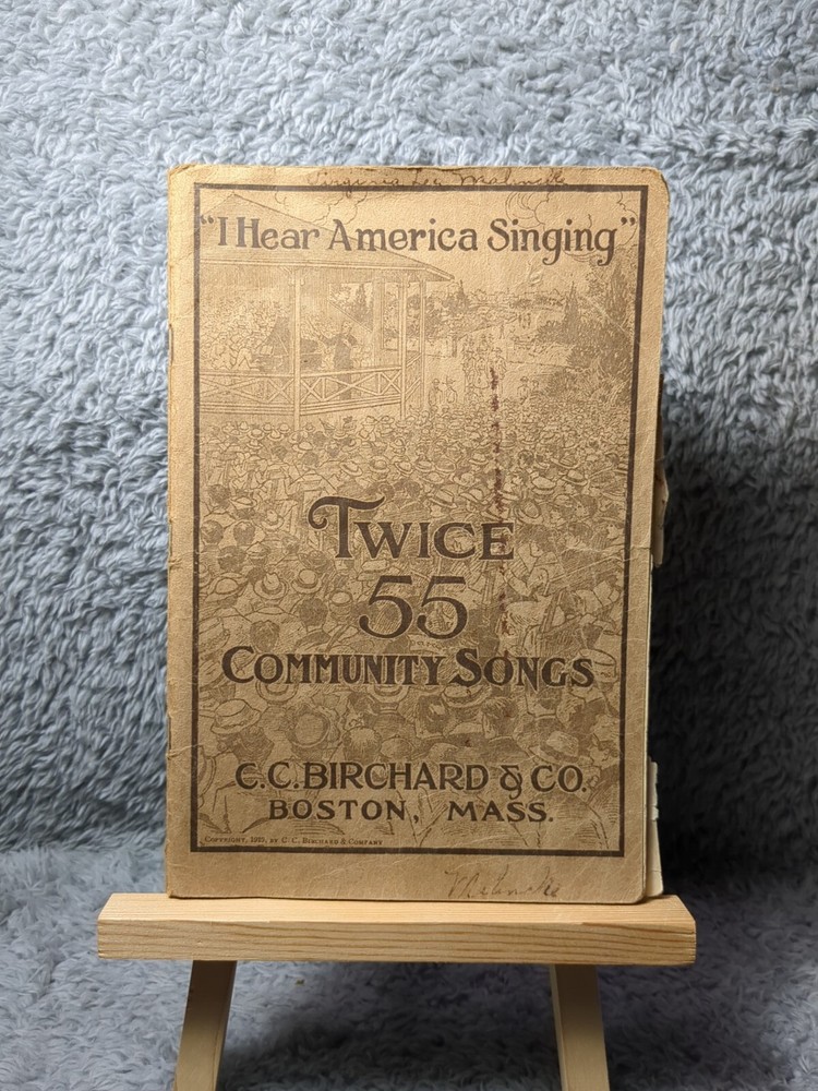 I Hear America Singing Twice 55 Community Songbook SATB Chorus 1919