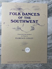 Folk Dances of the Southwest Arranged for Piano by Florence Conley VTG Sheet Mus
