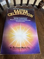 Easter Clelbration Lexicon Ralph Carmichael choir and solo