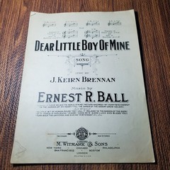 Dear Little Boy Of Mine Sheet Music Ernest R. Ball M. Witmark