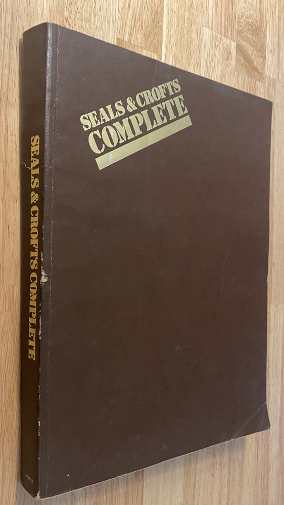 Seals & Crofts Complete – song book sheet music songbook – 80 song – 408 Pages