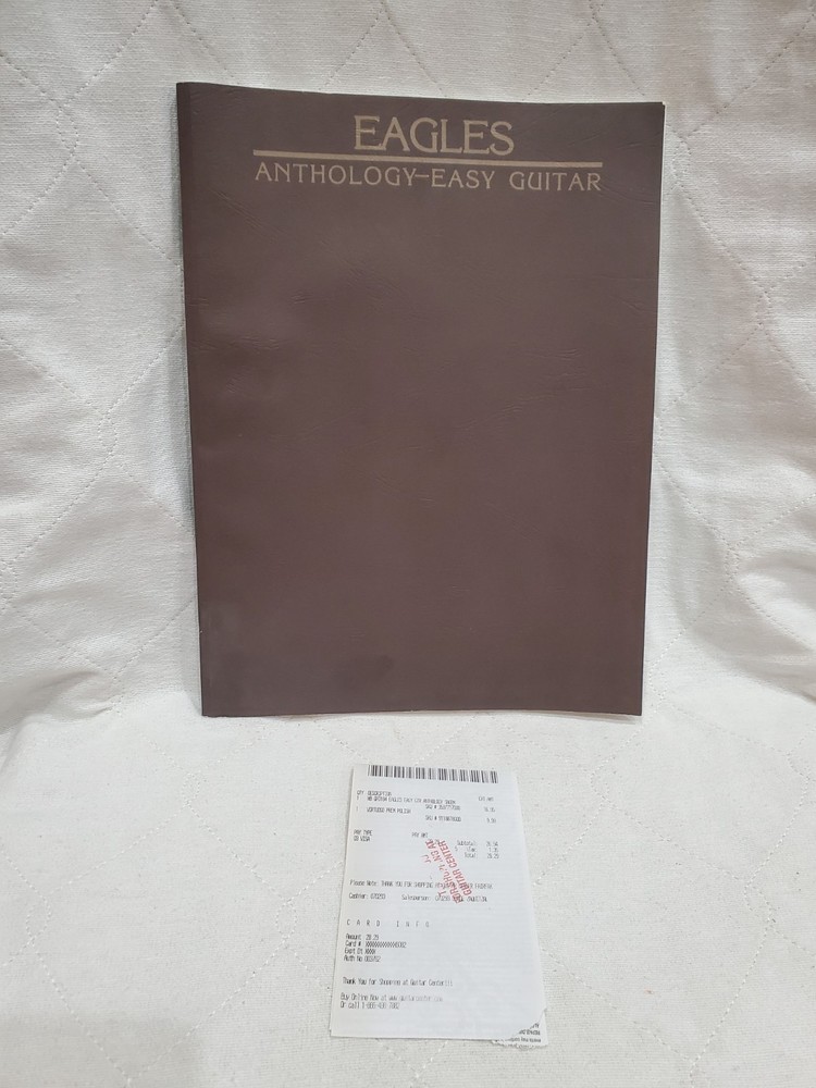 EAGLES – ANTHOLOGY / EASY GUITAR / SHEET MUSIC BOOK / 52 SONGS / 112 PAGES