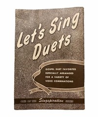 Let&rsquo;s Sing Duets – Singspiration Series – Alfred B Smith – 1952 – Paperback