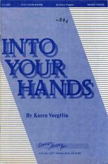 Into Your Hands SATB or Mixed Voices Sheet Music with Piano Accompaniment