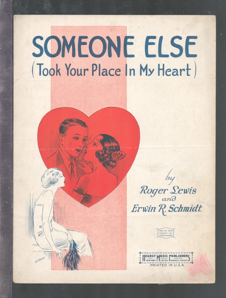 SOMEONE ELSE Took Your Place In My Heart 1924 Vintage Sheet Music