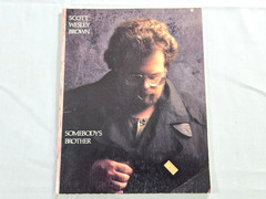 Scott Wesley Brown Songbook–Somebody&rsquo;s Brother, Piano Guitar, Sparrow 1986
