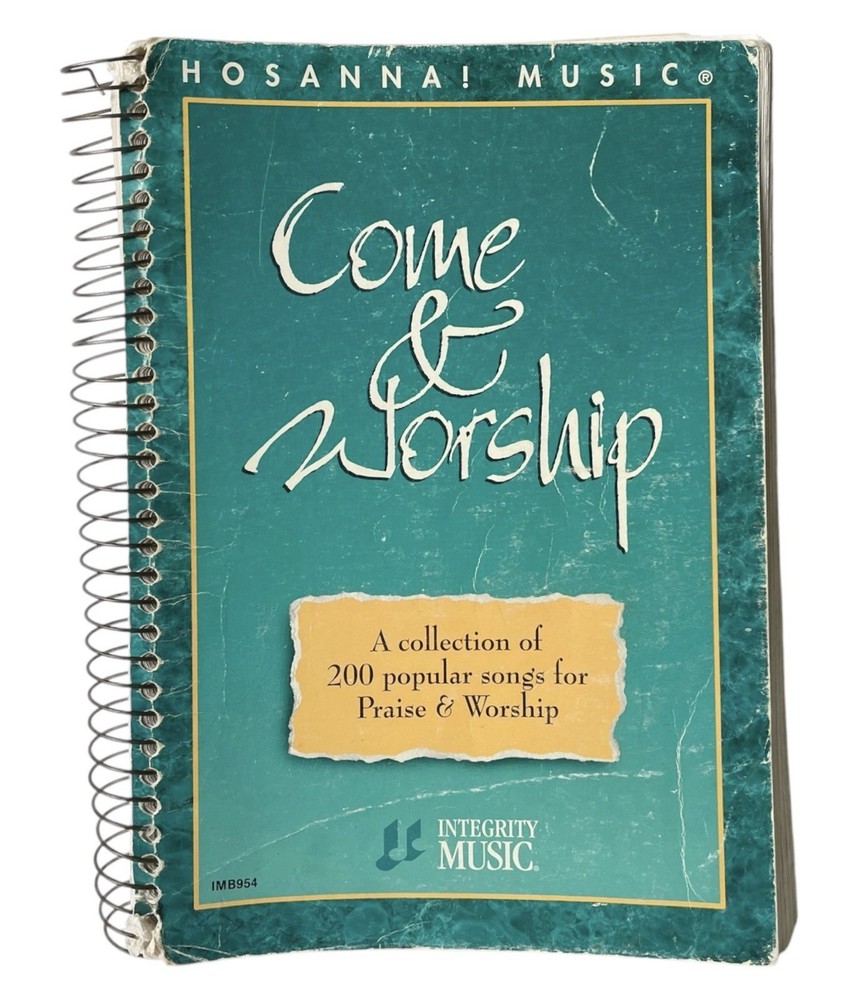 Come And Worship Hosanna Music Praise Worship Songbook 200 Popular Songs 1994