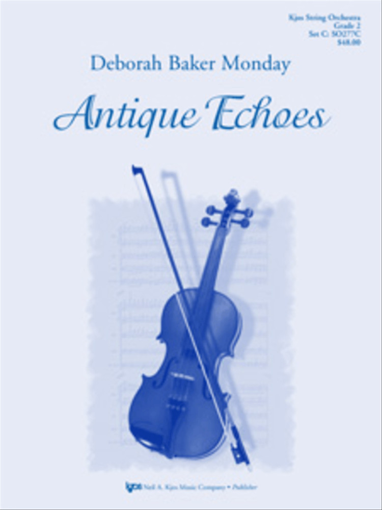Antique Echoes Deborah Monday GR 2 SO277C Sheet Music Full Score & Parts Kjos