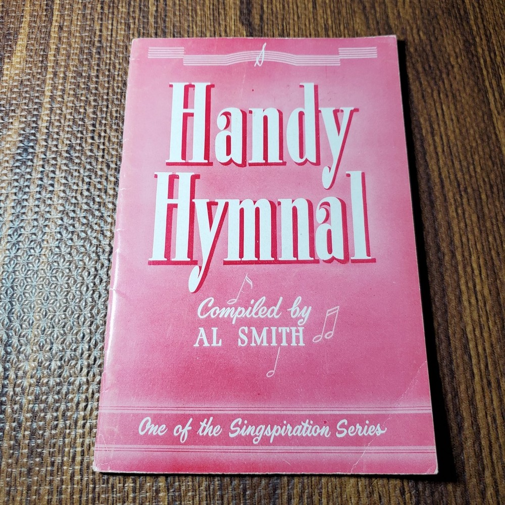 Handy Hymnal Vocal Selections by Al Smith Zondervan 1945