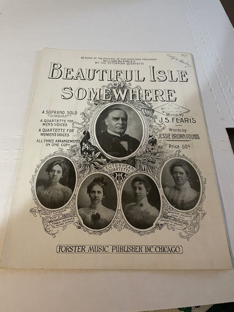 Vintage Sheet Music Beautiful Isle Somewhere President McKinley Funeral 1901