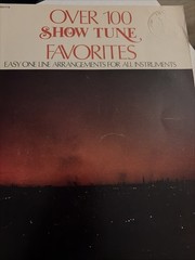 1973 Over 100 Show Tune Favorites Easy One Line All Instruments SheetMusic RARE