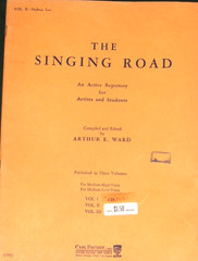 The Singing Road – Vol II for Medium Low Voice by Arthur E. Ward 1950 NF