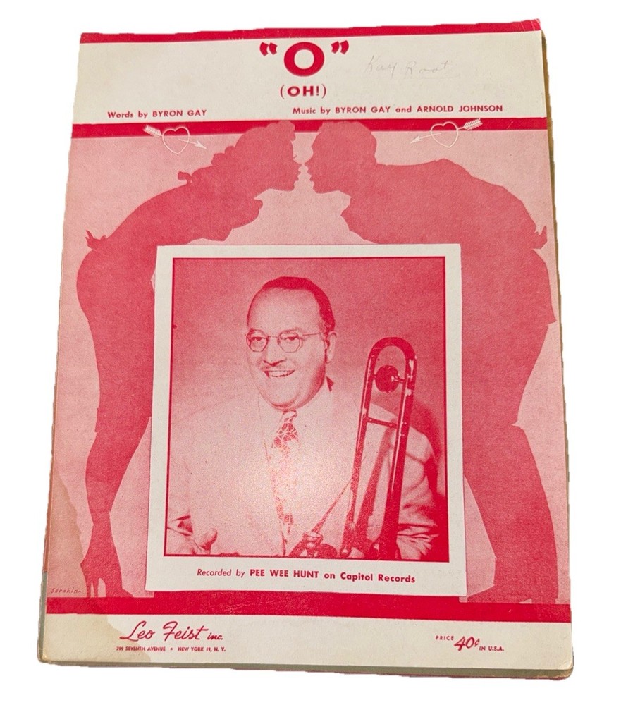 Pee Wee Hunt &lsquo;O&rsquo; Sheet Music Folio 1947 Leo Feist Inc Jazz Pop
