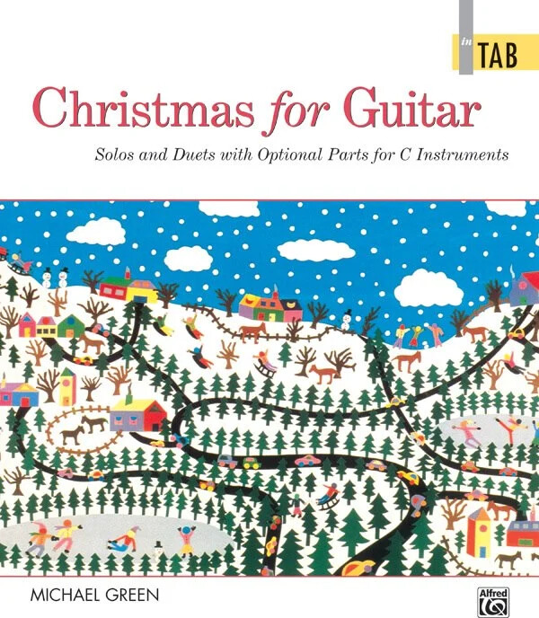 Christmas for Guitar: In TAB: Solos and Duets with Optional Parts for C Instr…