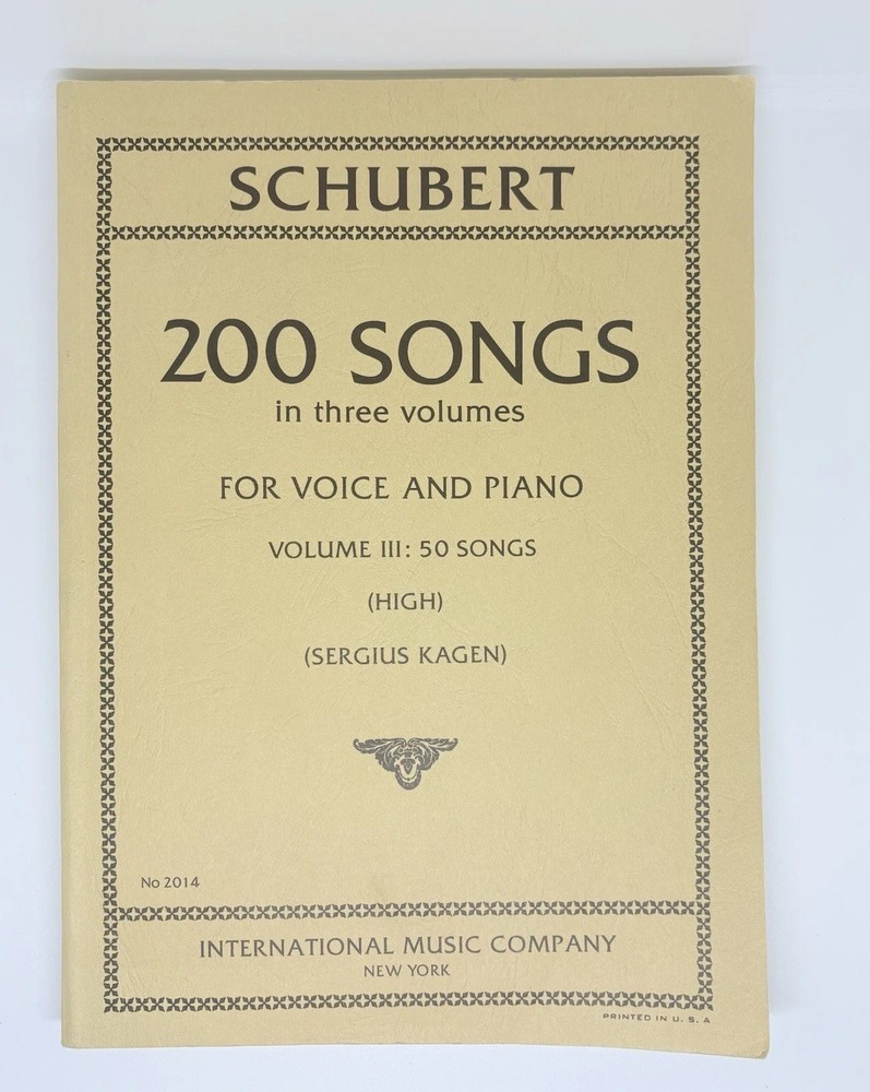 Schubert 200 Songs in Three Volumes Voice & Piano Vol. 3 (High Voice) 50 Songs