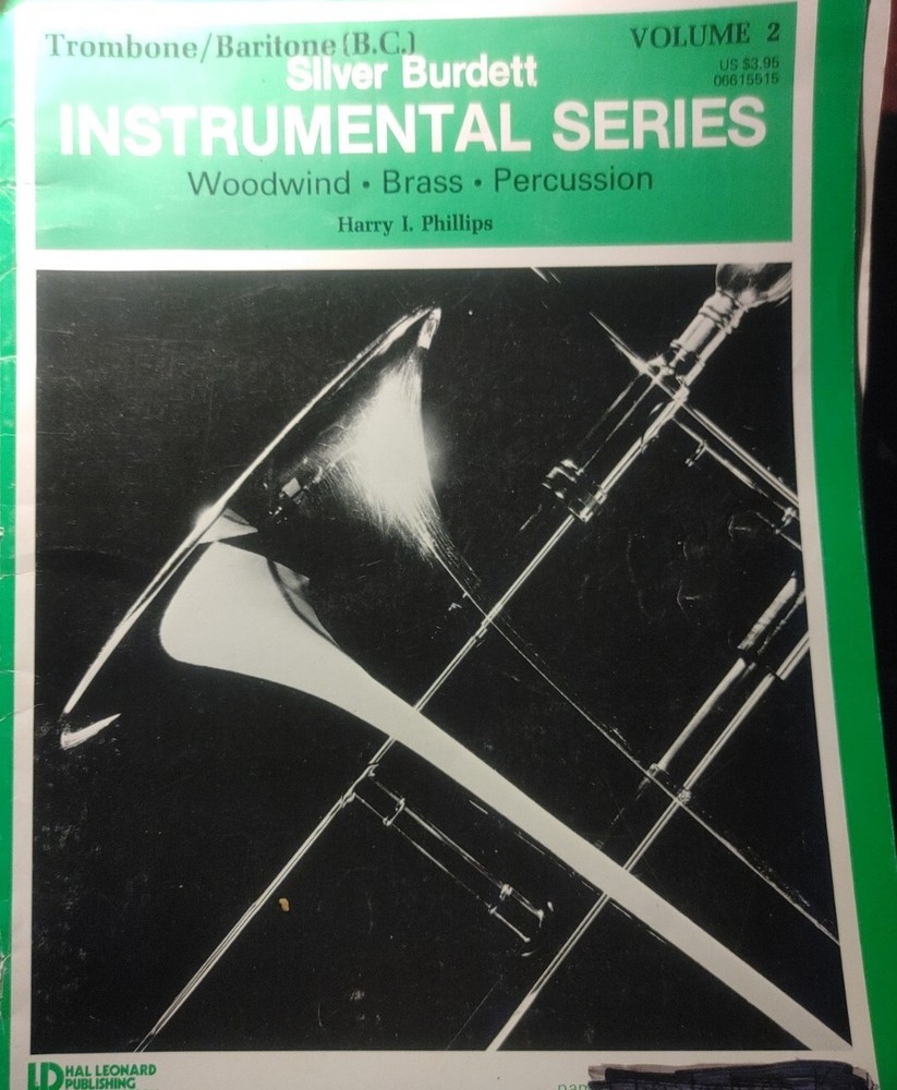 Silver Burdett Instrumental Series Trombone / Baritone Volume 2 Phillips 1969 N4