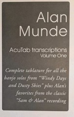 Alan Munde Acutab Transcriptions Volume 1 (Out of print)
