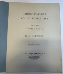 Short Classics Young People Like for Piano Ella Ketterer Sheet Music Book 1948