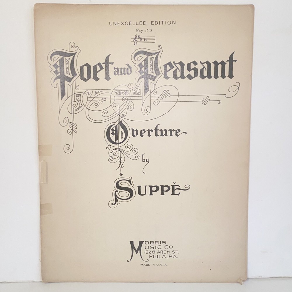 Vintage 1926 Poet and Peasant Overture Sheet Music Unexcelled Edition by Suppe