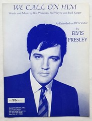 Elvis Presley – We Call On Him – 1968 USA Sheet Music – Very Scarce!