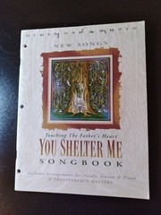 VINEYARD MUSIC « YOU SHELTER ME » SONGBOOK FOR PIANO, GUITAR AND VOCAL