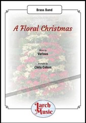 A Floral Christmas – Brass Band – Full Score & Parts Sheet Music