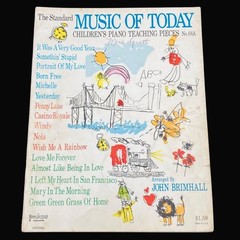 Vtg 1967 Standard MUSIC OF TODAY Childrens Piano Teaching Pieces 68A Brimhall