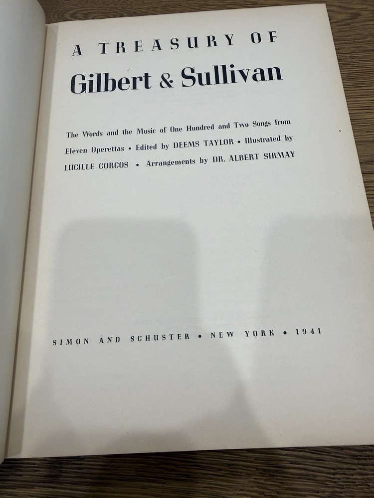 1941 Treasury of Gilbert & Sullivan Deems Taylor Illustrated Simon Schuster Vint