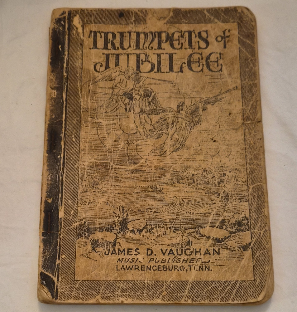 James D. Vaughan Trumpets of Jubilee Voice/Choir Religious Song Book (1929)