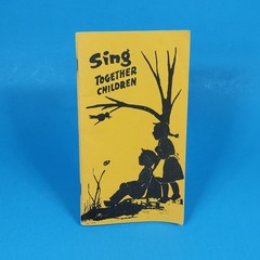 VTG Sing Together Children Song Book 1960 Americana Music World Around Rec Co-op