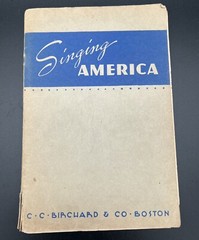 Vtg Singing America Song And Chorus Book By Augustus D. Zanzig C.C Birchard & Co