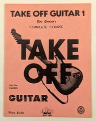 Take Off Guitar (1958) Bert Gardner&rsquo;s Complete Course – Pt 1 Chords RARE Vintage