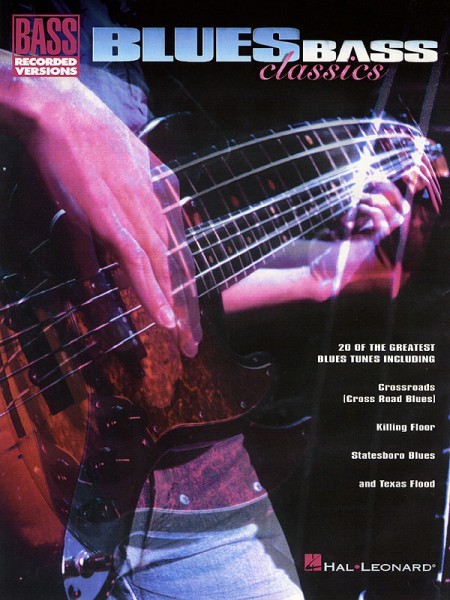Blues Bass Classics Sheet Music Bass Recorded Versions NEW 000690291