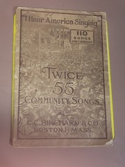 Vtg TWICE 55 COMMUNITY 110 songs music book CC Birchard & Co. 1919 PB