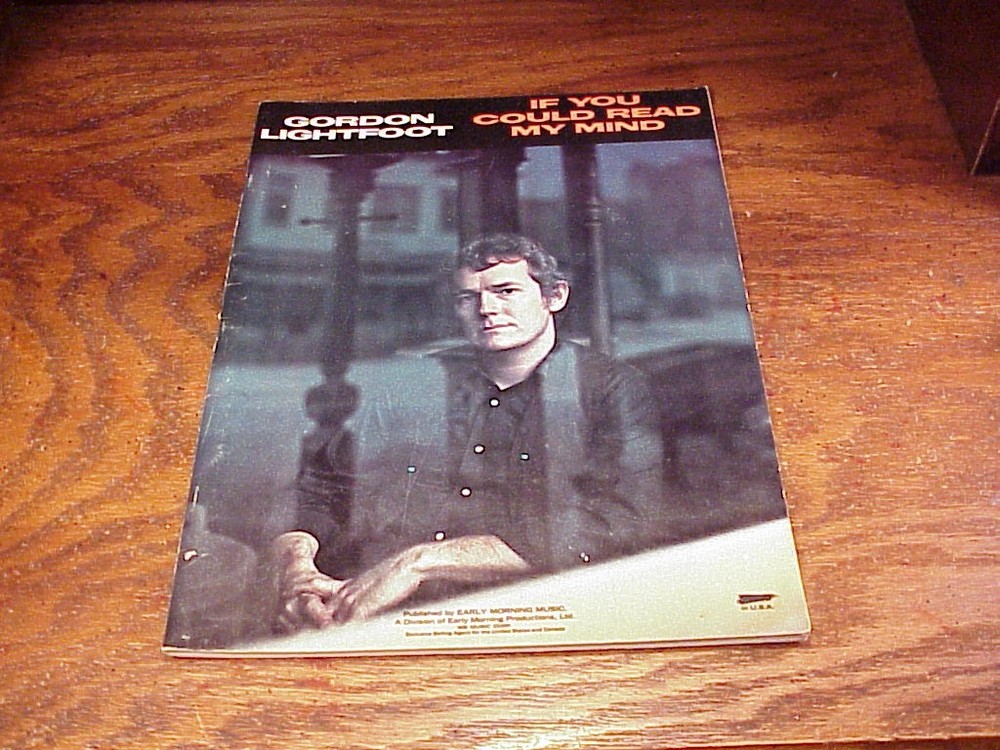 Gordon Lightfoot Songbook If You Could Read My Mind Guitar Piano Vocal