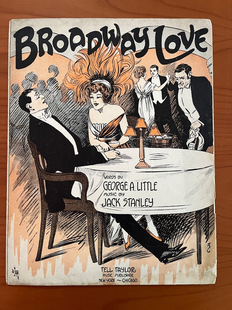 Broadway Love sheet music, 1914, By George Little/Jack Stanley