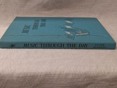 Music Through The Day 1962 Teacher’s Book One Hardcover Vintage Music Book
