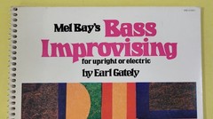 *L) Mel Bay&rsquo;s Bass Improvising for Upright or Electric (1979, Spiral Paperback)