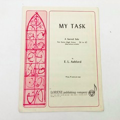 My Task by E I Ashford Sheet Music Vocal Sacred Extra High Voice Vintage