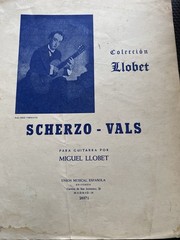 Vintage Miguel Llobet Scherzo Vals Very Rare Classical guitar Sheet Music Score
