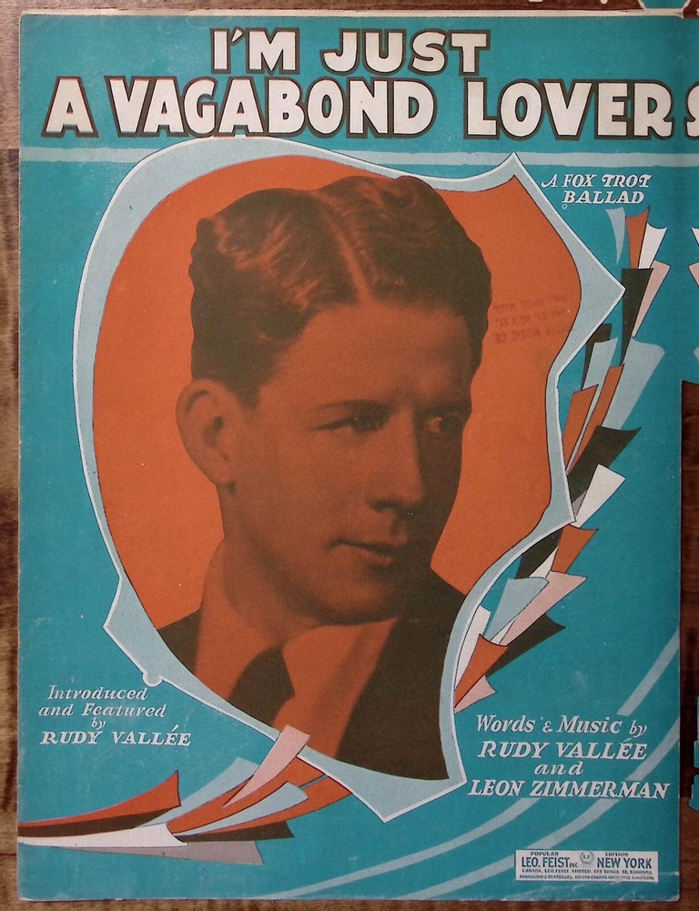 1929 RUDY VALLEE I&rsquo;M JUST A VAGABOND LOVER LEON ZIMMERMAN SHEET MUSIC Z2983
