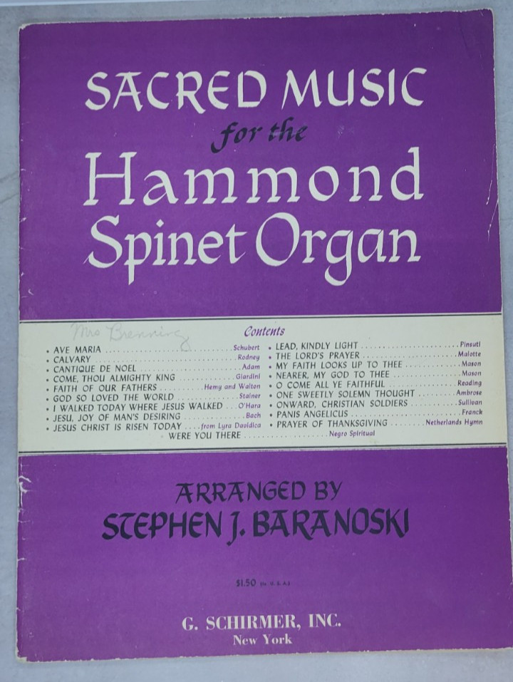 Sacred Music Hammond Spinet Organ Stephen Baranoski G. Schirmer Sheet Music 1952