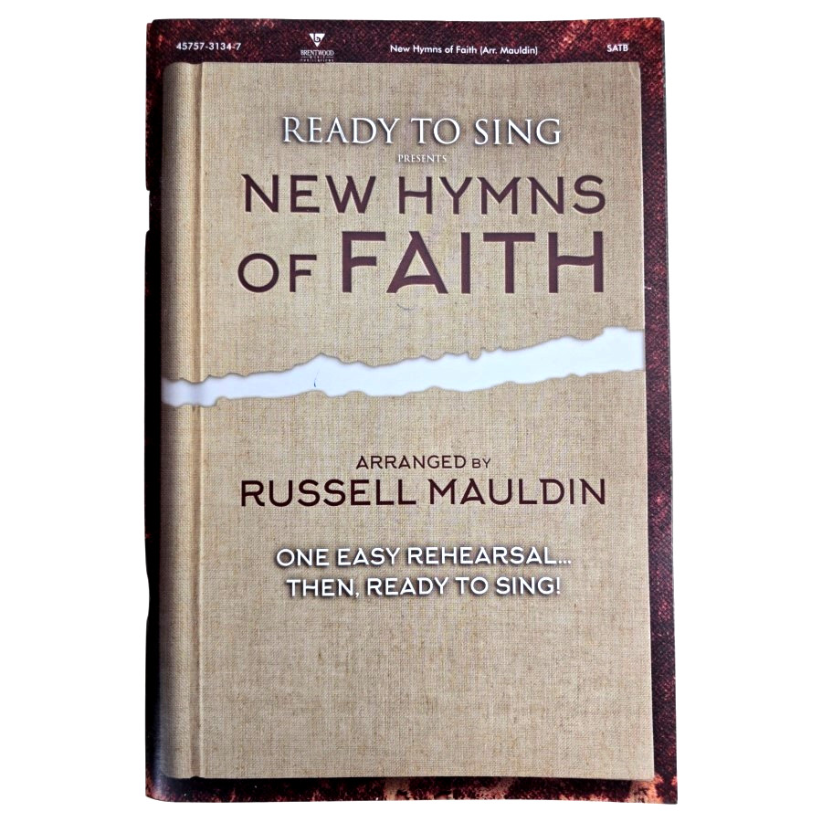 Ready To Sing New Hymns Of Faith Choral Book SATB Songbook Piano Christian Music