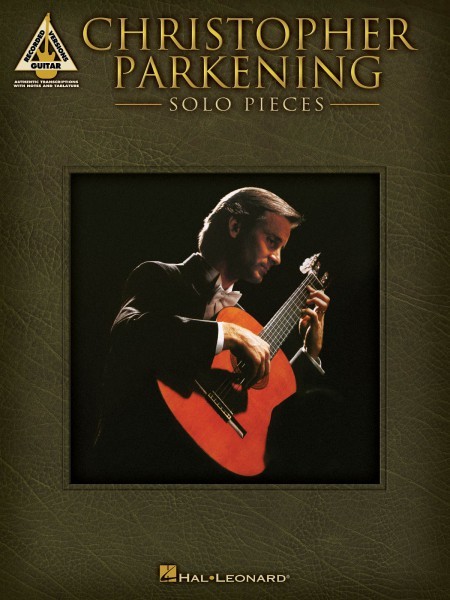 Christopher Parkening Solo Pieces Sheet Music Guitar Tablature Book 000690939