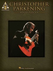 Christopher Parkening Solo Pieces Sheet Music Guitar Tablature Book 000690939