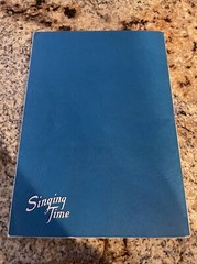 1952 Singing Time Hall & Mccreay Co arrangements 144 pages