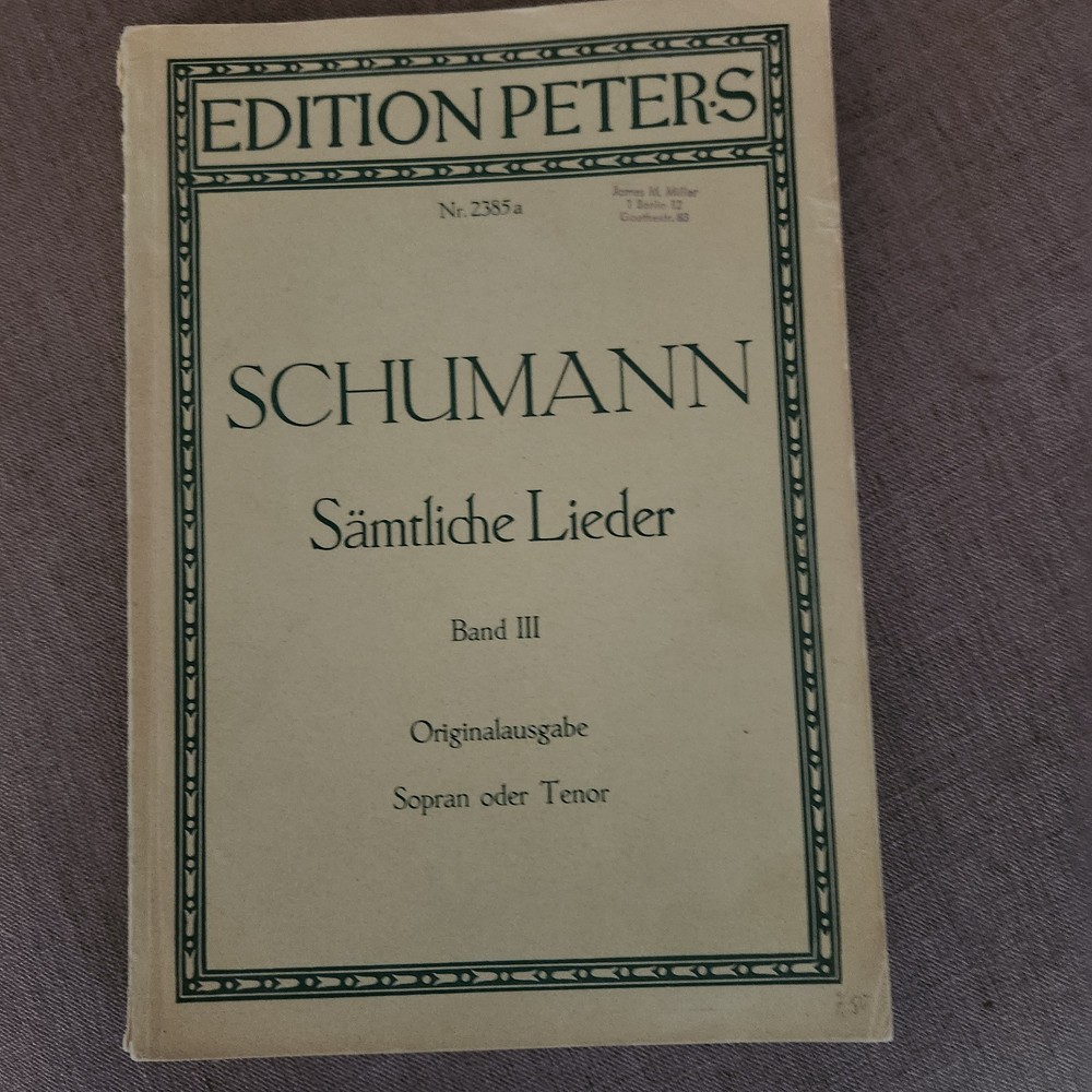 Schumann Samtliche Lieder Band I Edition Peters Original Sopran oder Tenor Score