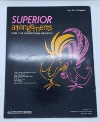Superior Arrangements Christmas Season All Organs 1963 Charles Hansen Music A035