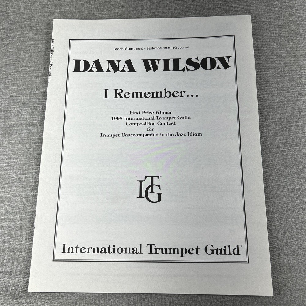 Dana Wilson ~ I Remember ~ Trumpet Unaccompanied 1998 ITG Sheet Music