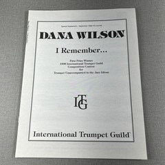 Dana Wilson ~ I Remember ~ Trumpet Unaccompanied 1998 ITG Sheet Music